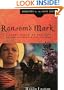 Ransom's Mark: A Story Based on the Life of the Pioneer Olive Oatman (Daughters of the Faith Series)