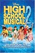 Disney "High School Musical" 2 (Disney Book of the Film)