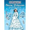 Glitter Snow Princess Sticker Paper Doll (Dover Little Activity Books Paper Dolls)