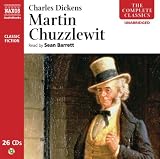 Martin Chuzzlewit (Classic Fiction) (Naxos Complete Classics)