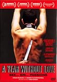 A Year Without Love (2005) Spanish Gay Interest Drama (Eng Subs) DVD A Year Without Love (2005) Spanish Gay Interest Drama (Eng Subs) DVD