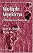 Multiple Myeloma: Methods and Protocols (Methods in Molecular Medicine)