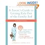 A Parent's Guide to Getting Kids Out of the Family Bed: A 21-Day Program