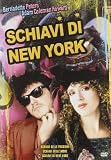 Schiavi Di New York