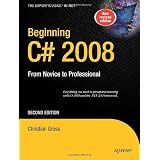 Beginning C# 2008: From Novice to Professional, Second Edition