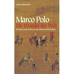 Die Wunder der Welt: Il Milione (insel taschenbuch)