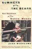 Summers with the Bears: Six Seasons in the North Woods