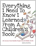 Everything I Need to Know I Learned from a Childrens Book