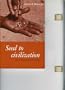 Seed to Civilization: Story of Food (A Series of books in biology)