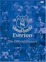 Everton Football Club - The Official History [DVD]