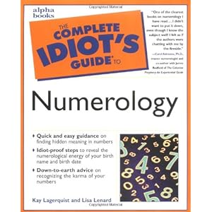 The Complete Idiot's Guide to Numerology