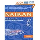 Naikan: Gratitude, Grace, and the Japanese Art of Self-Reflection