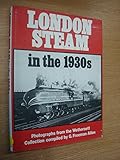 London steam in the 1930s