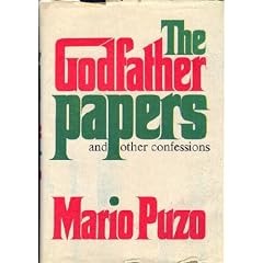 The Godfather Papers and Other Confessions