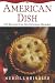 Books : American Dish: 100 Recipes from Ten Delicious Decades