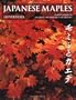 Japanese Maples: Momiji and Kaede