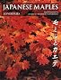 Japanese Maples: Momiji and Kaede