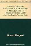 Summary report on excavations at 5-7 Exchange Street Upper/33-34 Parliament Street, Dublin