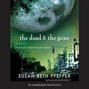 The Dead and the Gone | [Susan Beth Pfeffer]