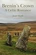 Brenin's Crown: A Celtic Romance
