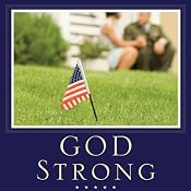 God Strong: Exploring Spiritual Truths Every Military Wife Needs to Know | [Sara Horn]