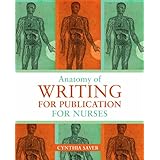 anatomy of writing for publication for nurses