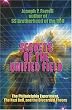 Secrets of the Unified Field: The Philadelphia Experiment, The Nazi Bell, and the Discarded Theory