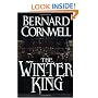 The Winter King (The Arthur Books #1)