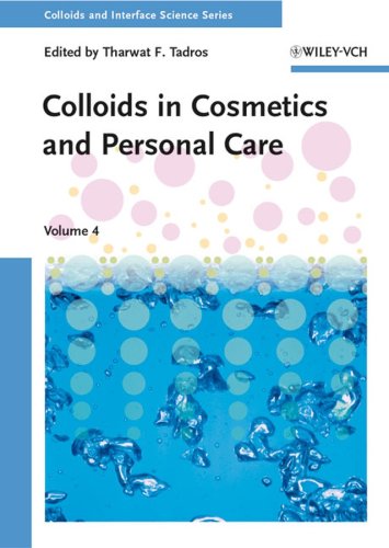 Colloids in Cosmetics and Personal Care (Colloids and Interface Science   (VCH))