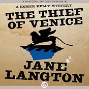 The Thief of Venice: A Homer Kelly Mystery, Book 14 | Jane Langton