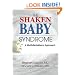Shaken Baby Syndrome: A Multidisciplinary Approach