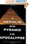 Nephilim and the Pyramid of the Apocalypse