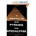 Nephilim and the Pyramid of the Apocalypse