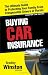 Buying Car Insurance (Winston Law Series)
