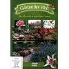 G�rten der Welt - Der klassische & nat�rliche Garten