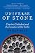 Universe of Stone: Chartres Cathedral and the Invention of the Gothic AKA Universe of Stone: A Biography of Chartres Cathedral
