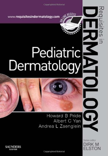 Pediatric Dermatology: Requisites in Dermatology