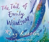 The Tail of Emily Windsnap (CD) (Emily Windsnap)