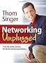 Networking Unplugged