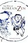 The Way of Korean Zen