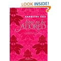 How to be Adored