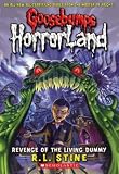 Revenge of the Living Dummy (Goosebumps Horrorland) (Goosebumps Horrorland)