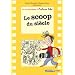 La vie h�ro�que d'Antoine Lebic, Tome 2 : Le scoop du si�cle