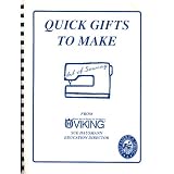 Art of Sewing, Quick Gifts to Make, Sue Hausmann, Viking