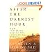 After the Darkest Hour: How Suffering Begins the Journey to Wisdom