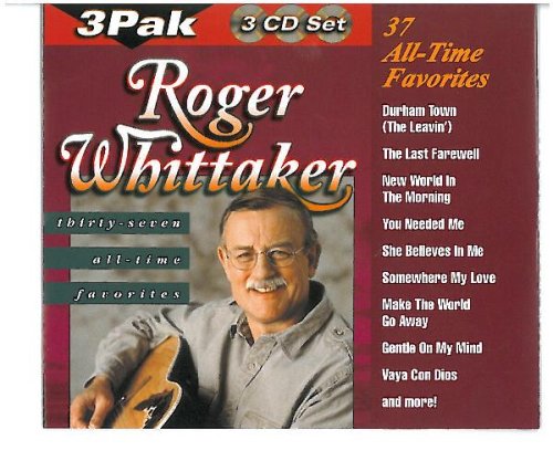 Roger Whitaker - Thirty Seven All Time Greatest - Zortam Music