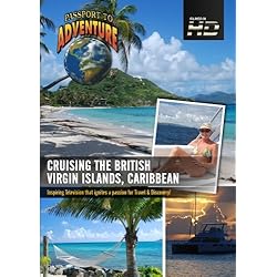 Passport to Adventure Cruising the British Virgin Islands