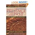 Presence of the Past: Morphic Resonance and the Memory of Nature