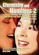 Chemistry and Numbers 2: Sexy, Funny, Horrifying, and Yes, Successful Online Dating Stories from more than 50 Online Daters