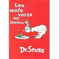 Les Oeufs Verts Au Jambon: The French Edition Of Green Eggs and Ham